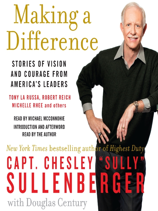 Title details for Making a Difference by Chesley B. Sullenberger - Available